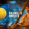 ​Bloody sweet song