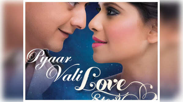 'Pyaar Vali Love Story'