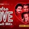 Article image for: Valentine Special Songs| Non-Stop Valentine's Special Romantic Video Songs | Jukebox Songs