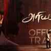 Article image for: Ariyavan - Official Trailer