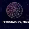 Article image for: Horoscope today, February 27, 2023: Here are the astrological predictions for your zodiac signs