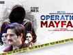 Operation Mayfair - Official Trailer
