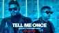 Watch Latest Punjabi Music Video Song 'Tell Me Once' Sung By Alfaaz And Yo Yo Honey Singh