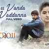 Article image for: Leharaayi | Song - Nuvvu Vanda Sarlu Vaddanna