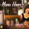 Article image for: <i class="tbold">haar mana haar</i> | Song - Title Track (Teaser)