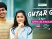 'Gutar Gu' Trailer : Ashlesha Thakur, Satish Ray And Vishesh Bansal Starrer 'Gutar Gu' Official Trailer