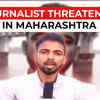 Article image for: Why Shiv Sena (Shinde faction) workers threatened this journalist