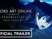 Sword Art Online The Movie: Progressive - Scherzo Of Deep Night - Official Trailer