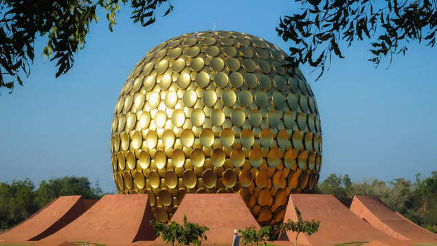 Auroville in Puducherry will teach you the quiet and peaceful ways of living