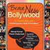 Article image for: 'Brave New Bollywood' by <i class="tbold">nirmal kumar</i> and Preeti Chaturvedi