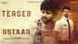Ustaad - Official Teaser