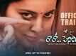 Raa Raa Penimiti -Official Trailer