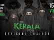 The Kerala Story - Official Trailer