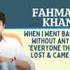 Article image for: <i class="tbold">fahmaan khan</i>: Stayed in PG with 17 boys, eat vada pav, slept in car for 3 weeks during struggle days