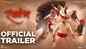 Raavrambha - Official Trailer