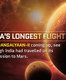 7 things you need to know about India’s longest flight, Mangalyaan