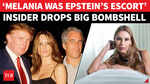 &lsquo;Melania Was Jeffrey&rsquo;s Escort&rsquo;: Ex-Aide&rsquo;s SHOCK Claim On Trump&rsquo;s &lsquo;Real Love Story&rsquo; | Epstein Files