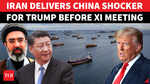 Iran-China Shocker For U.S. Navy; Dozens Of Chinese Ships BREAK Hormuz Siege Before Trump-Xi Meeting