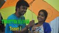 Thiruttukkalyanam - Offical Trailer 