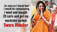 Swara Bhasker: As soon as I learnt that I would be campaigning, I went and bought 20 saris and got my wardrobe sorted. 