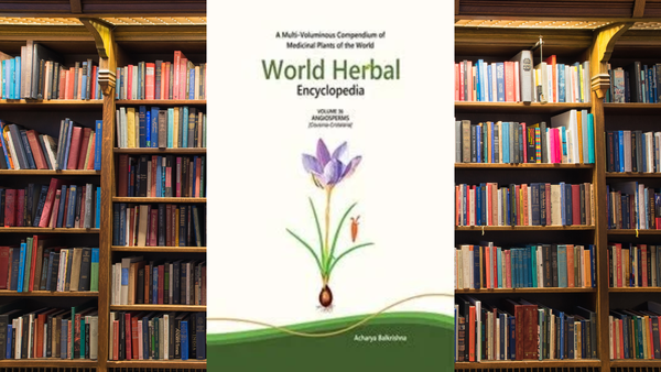 Book Review: World Herbal Encyclopedia by Acharya Balkrishna