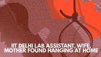 Shocking! IIT-Delhi lab assistant, wife, mother found hanging at home 