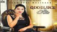Latest Punjabi Song 'Good Luck' (Lyrical) Sung By Isha 