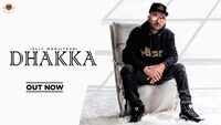 Latest Punjabi Song 'Dhakka' Sung By Jelly Manjitpuri 