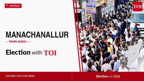 Manachanallur Assembly Results 2026: DMK’s S. Kathiravan fielded against TVK’s V. Saravanan