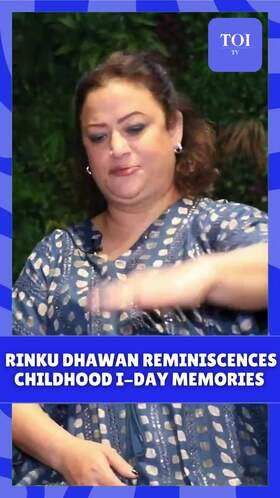 Rinku Dhawan on #IndependenceDay: I Was Always Punished For Skipping Celebrations