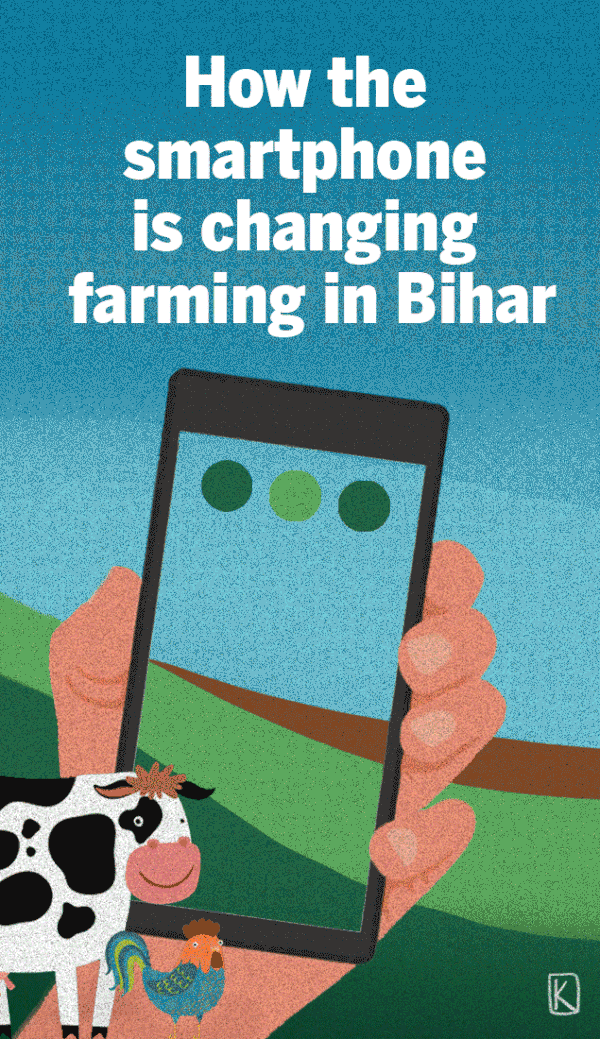 How smartphone is changing farming in Bihar