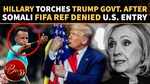 FIFA WC: Somali referee who was denied US entry had suspected 'terror' links