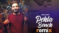 Latest Punjabi Song 'Pehla Bench (Remix)' Sung By Kamal Khaira 