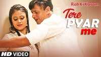 Rab Ki Kasam | Song - Tere Pyar Me  