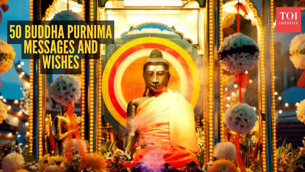 Happy Buddha Purnima 2026: Top 70 wishes, messages, greetings card and quotes to share with your loved ones