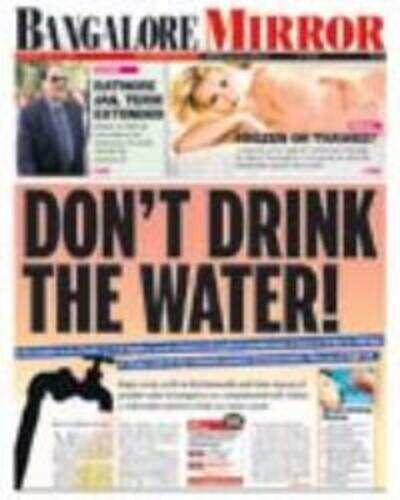 Don't drink the water!