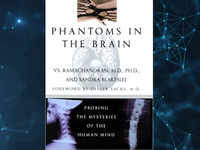 'Phantoms in the Brain: Probing the Mysteries of the Human Mind' by V.S. Ramachandran and Sandra Blakeslee
