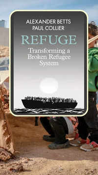 ​​'<i class="tbold">refuge</i>' by Alexander Betts and Paul Collier