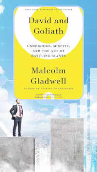 ​'<i class="tbold">david and goliath</i>' by Malcolm Gladwell