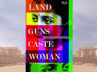 'Land, Guns, Caste, Woman: <i class="tbold">memoirs</i> of a Lapsed Revolutionary' by Gita Ramaswamy