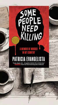 ​'Some People Need Killing' by <i class="tbold">patricia</i> Evangelista