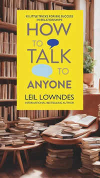‘How to Talk to Anyone’ by Leil Lowndes