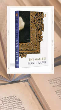 ​'The Gallery' by <i class="tbold">manju</i> Kapur