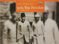 India Wins Freedom by <i class="tbold">abul kalam azad</i>