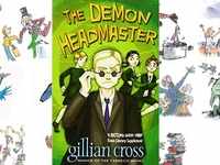 “The Demon Headmaster" by <i class="tbold">gillian cross</i>