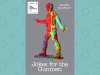 'Jokes For The Gunmen' by Mazen Maarouf