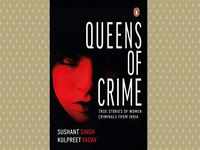 'Queens of Crime: True Stories of Women Criminals from India'