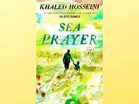 ​'Sea Prayer' by <i class="tbold">khaled hosseini</i>