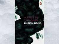​'A Face in the Dark and Other Hauntings' by Ruskin Bond
