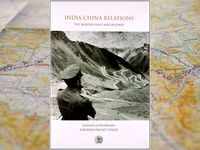 ​‘India China Relations: The Border Issues and Beyond’ by Mohan Guruswamy and Zorawar Daulet Singh